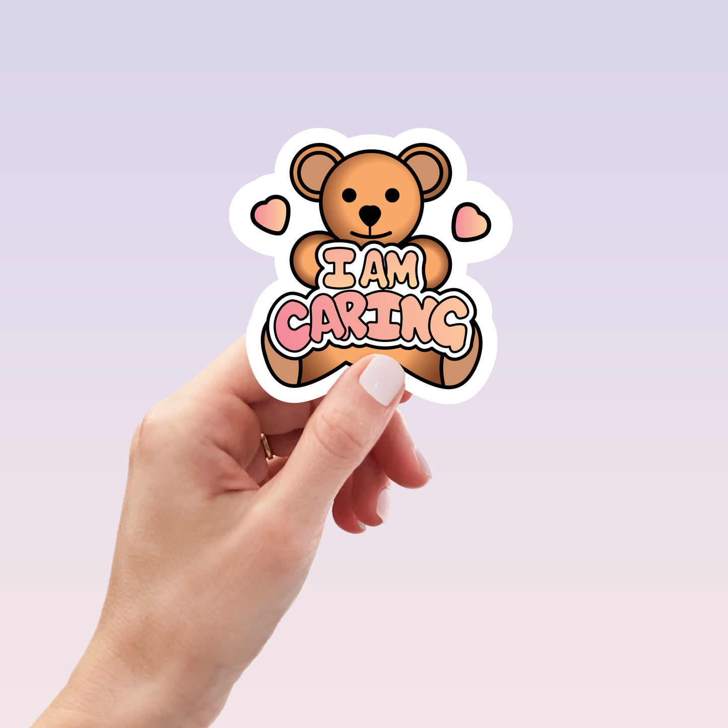I Am Caring Sticker - The Cute I Am's