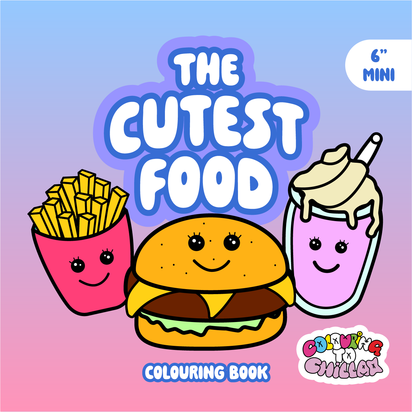 colouring-to-chillax-the-cutest-food-colouring-book-cover-mini-6inch-size-thumbnail