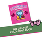 The Girlyest Colouring Book